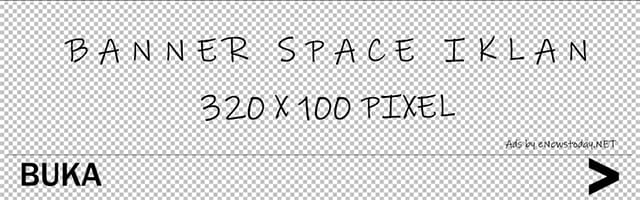 banner_space_iklan_www.eNewsToday.NET_320100 banner_space_iklan_www.eNewsToday.NET_320100