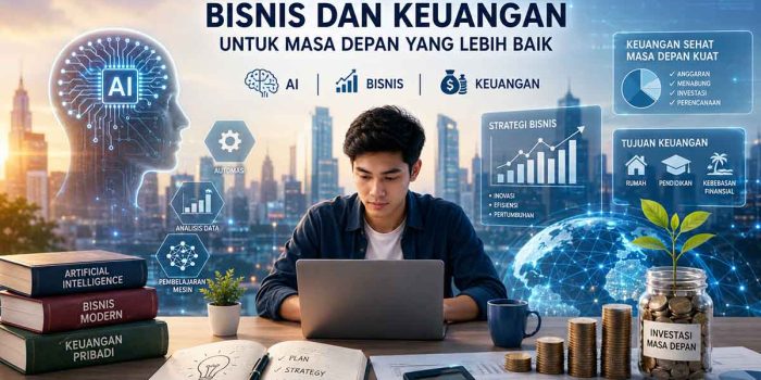 eNewsToday.NET Belajar AI, Bisnis dan Keuangan untuk masa depan